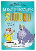 Will Shortz Presents Mischievous Sudoku: 200 Easy to Hard Puzzles