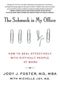 Schmuck in My Office