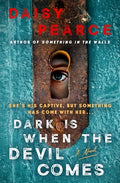 Dark Is When the Devil Comes