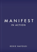 Manifest in Action: Unlock Your Limitless Potential