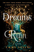 Dreams of Ruin: Soul of Shadow: Book Three