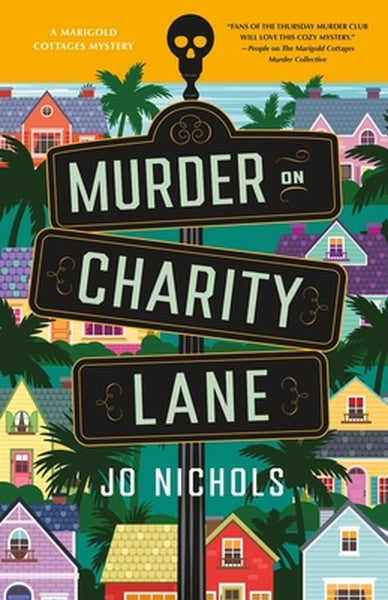 Murder on Charity Lane: A Marigold Cottages Mystery