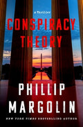 Conspiracy Theory: A Thriller