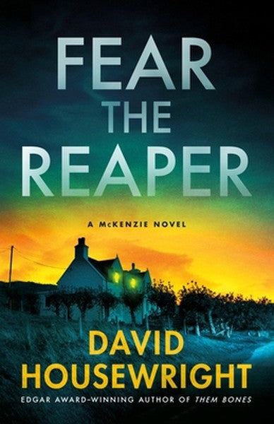 Fear the Reaper: A McKenzie Novel
