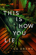 This Is How You Lie