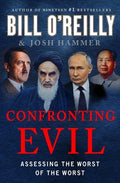 Confronting Evil: Assessing the Worst of the Worst