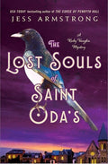 The Lost Souls of Saint Oda's: A Ruby Vaughn Mystery