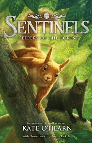 Sentinels: Keepers of the Forest