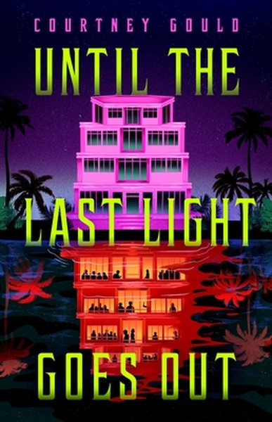 Until the Last Light Goes Out