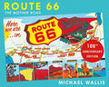 Route 66, 100th Anniversary Edition: The Mother Road
