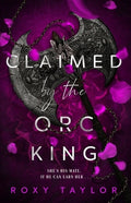 Claimed by the Orc King