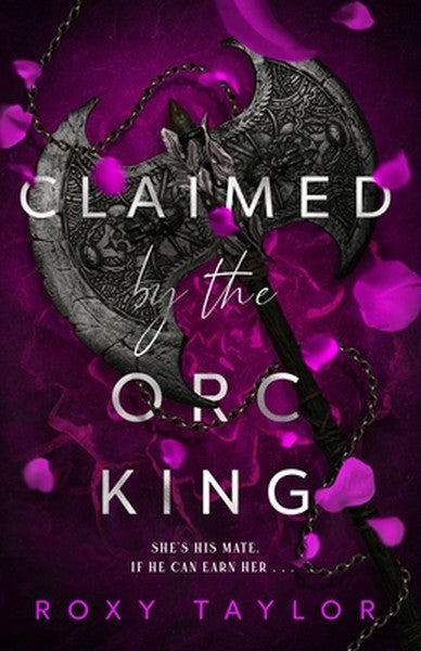 Claimed by the Orc King