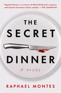 The Secret Dinner