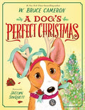 A Dog's Perfect Christmas: A Picture Book