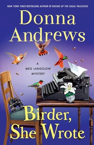 Birder, She Wrote: A Meg Langslow Mystery