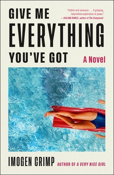 Give Me Everything You've Got