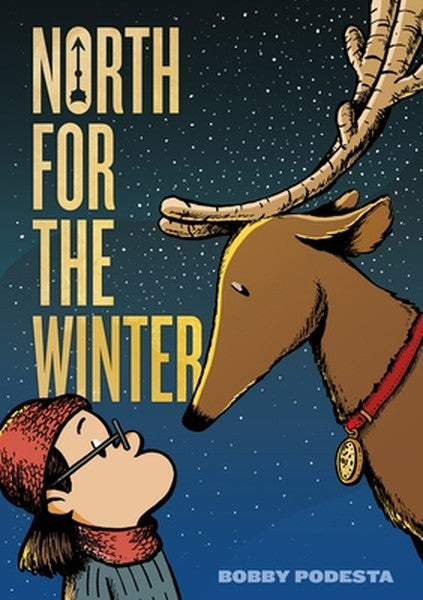 North for the Winter