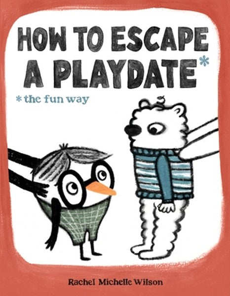 How to Escape a Playdate: The Fun Way
