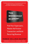 The Membership Economy