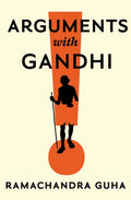 Arguments with Gandhi