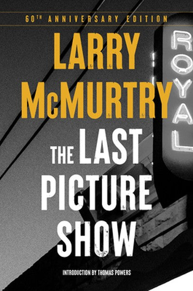 The Last Picture Show: A Novel - 60th Anniversary Edition
