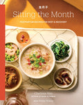 Sitting the Month: Postpartum Recipes for Rest & Recovery