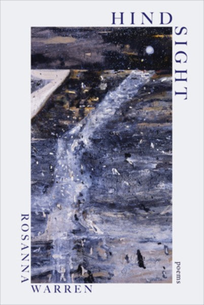 Hindsight: Poems