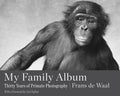 My Family Album: Thirty Years of Primate Photography