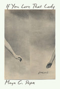If You Love That Lady: Poems