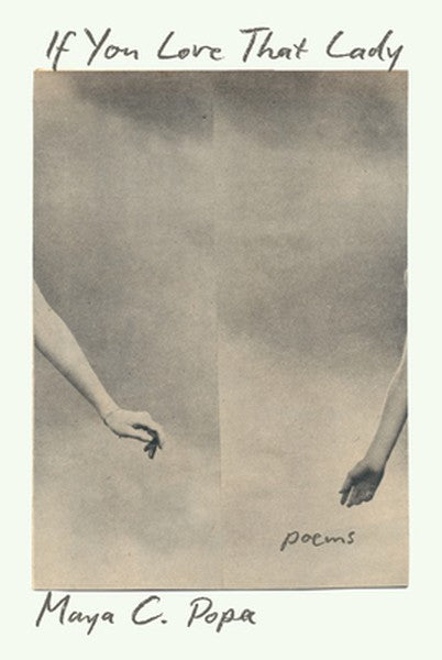 If You Love That Lady: Poems