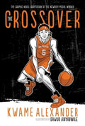 The Crossover Graphic Novel: A Graphic Novel