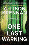One Last Warning: A Quinn & Costa Thriller