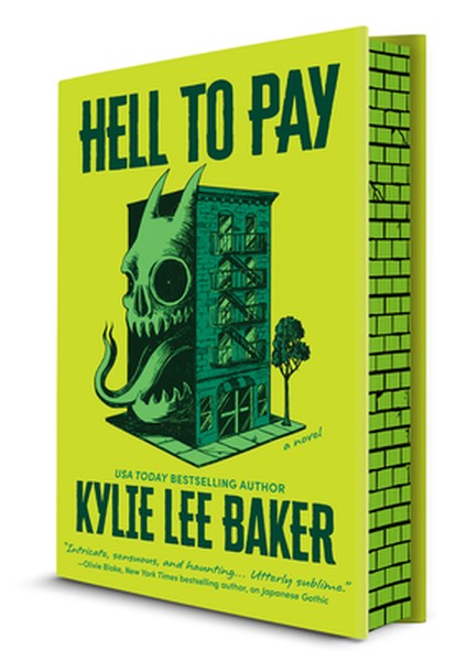 Hell to Pay (Deluxe Limited Edition): A Dark Comedy Horror Novel of Demon-Slaying, Cults and Chosen Family in New York C