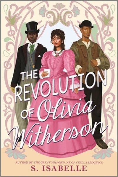 The Revolution of Olivia Witherson