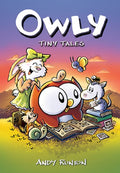 Tiny Tales: A Graphic Novel (Owly #5): Volume 5