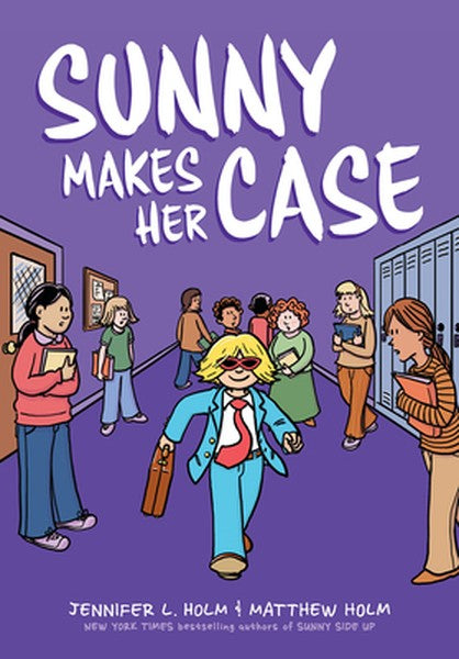 Sunny Makes Her Case: A Graphic Novel (Sunny #5): Volume 5