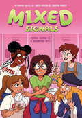 Mixed Signals: A Graphic Novel (Mixed Feelings #2)
