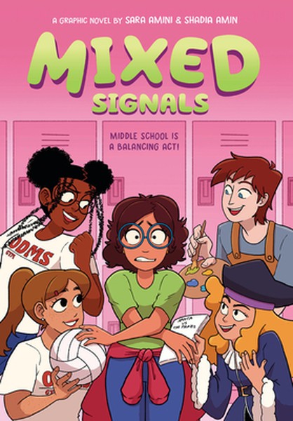 Mixed Signals: A Graphic Novel (Mixed Feelings #2)