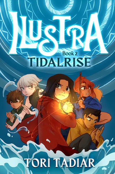 Ilustra: Tidalrise: Book 2