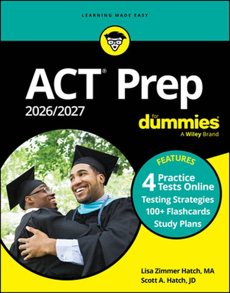 ACT Prep 2026/2027 for Dummies: Book + 4 Practice Tests + Flashcards Online
