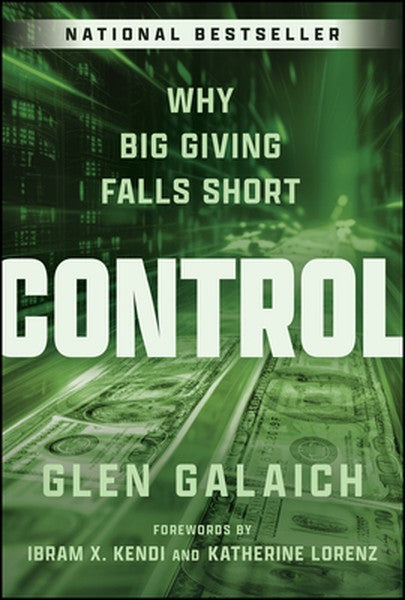 Control: Why Big Giving Falls Short