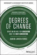 Degrees of Change: What AI Means for Education and the Next Generation