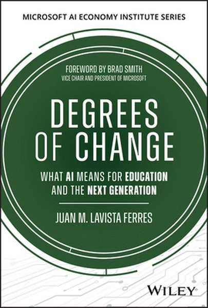 Degrees of Change: What AI Means for Education and the Next Generation
