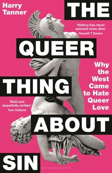 The Queer Thing about Sin: Shortlisted for Foyles Book of the Year 2025