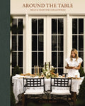 Around the Table: Tables and Traditions for Gathering