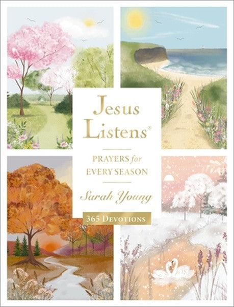 Jesus Listens: Prayers for Every Season (New for 2026): A 365-Day Illustrated Prayer Book
