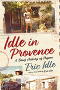 Idle in Provence: A Brief History of Thyme