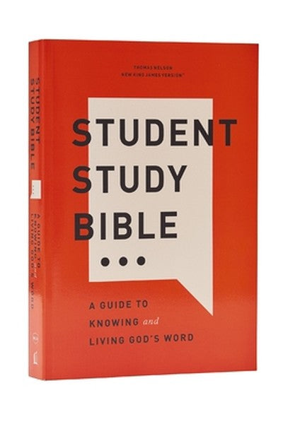 Student Study Bible: A Guide to Knowing and Living God's Word (Nkjv, Softcover, Red Letter, Comfort Print)