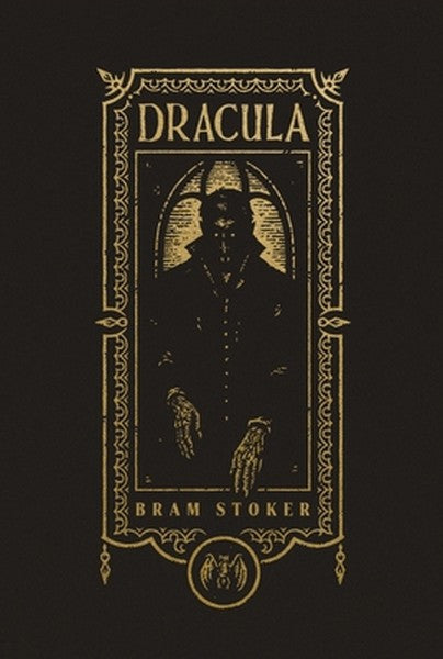 Dracula (the Gothic Chronicles Collection): Deluxe Edition
