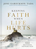 Keeping Faith When Life Hurts: 100 Devotions for Hard Days (a Daily Devotional) - The Perfect Christian Gift for Comfort
